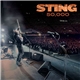 Sting - 50,000